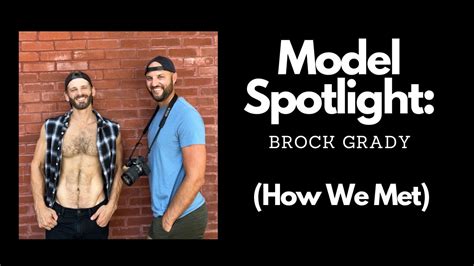 brock grady nude|Model Spotlight: Brock Grady (How We Met)